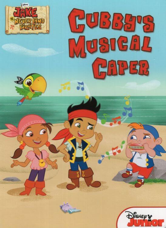 Cubby's Musical Caper Disney Junior Captain Hook is up to no good again. Will the Never Land Pirates save him.Target age group 3-5