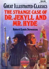 The Strange Case of Dr. Jekyll and Mr. Hyde