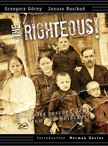 The Righteous! How Poles rescued Jews from the Holocaust