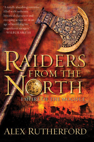 Raiders from the North (Empire of the Moghul #1)