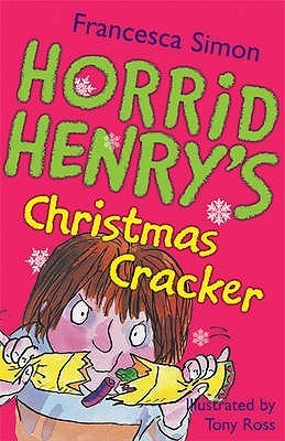 Horrid Henry's Christmas Cracker (Horrid Henry #15)