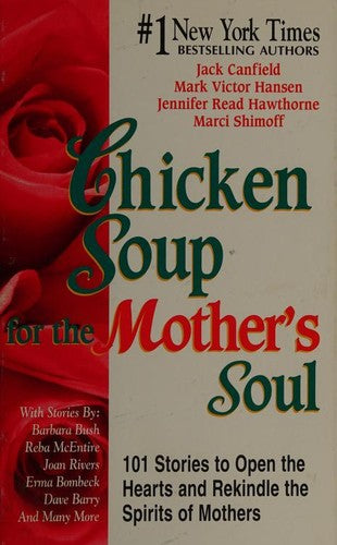 Chicken Soup for the Mother's Soul