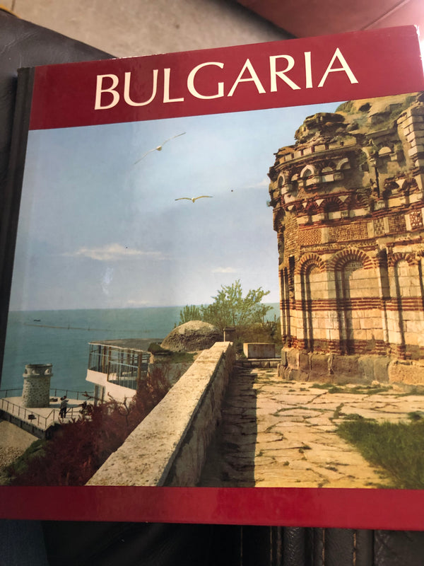 Bulgaria: From Sofia to the Black Sea Coast Translated by Richard Rickett, Vienna