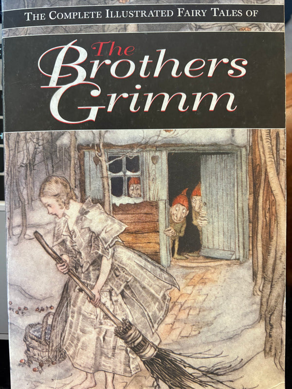 Brothers Grimm: The Complete Fairy Tales