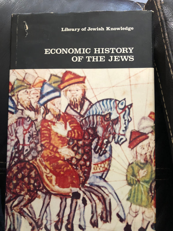 Economic History of the Jews Salo W Baron, Arcadius Kahan and others Edited by Nachum Gross The contributions to this volume were originally published in the Encyclopaedia Judaica.