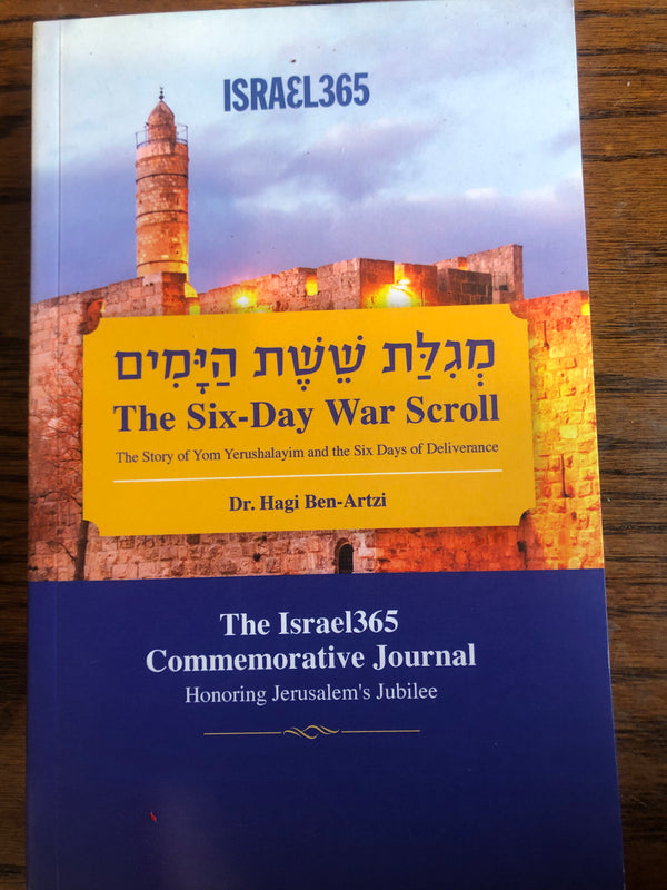 The Six-Day War Scroll: The Story of Tom Yerushalayim and the Six Days of Deliverance