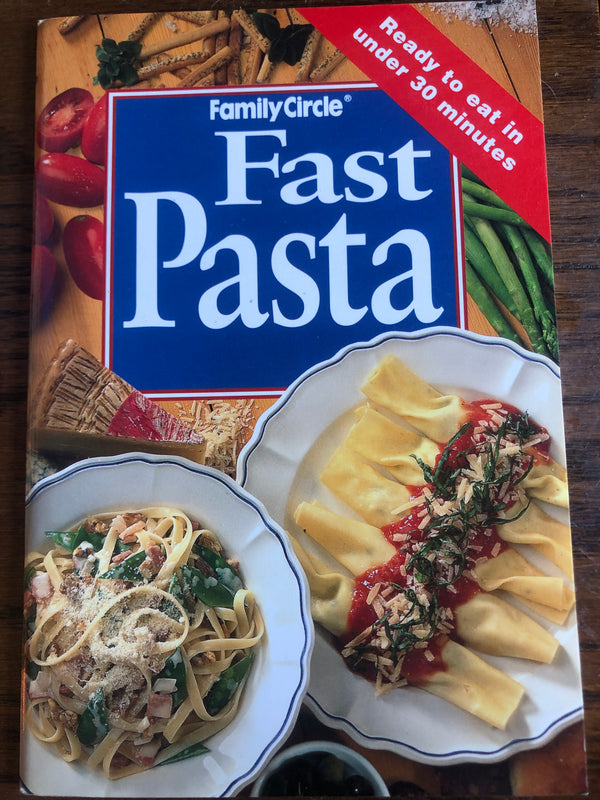 Family Circle Fast Pasta