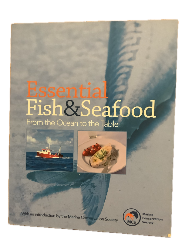 Essential Fish and Seafood: From the Oceans to the Table