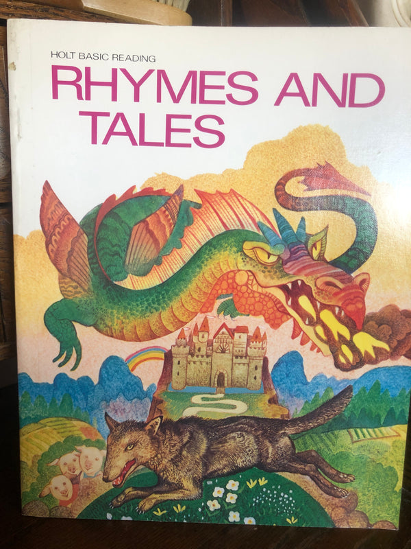 Holt Basic Reading; Rhymes and Tales, Grade 1 Level 3