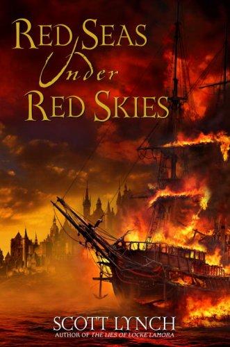 Red Seas Under Red Skies (Gentleman Bastards #2)