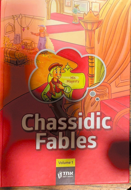 Chassidic Fables: Volume 1