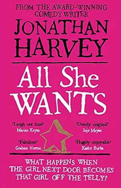 All She Wants Jonathan Harvey PublisherPan Macmillan Publication dateJanuary 1, 2012