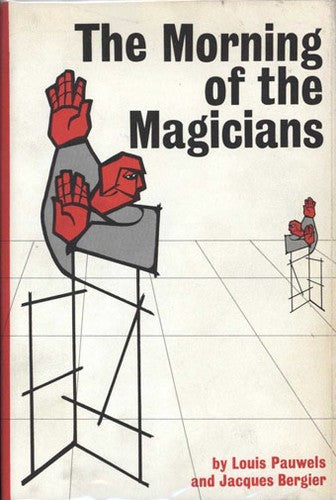 The Morning of the Magicians