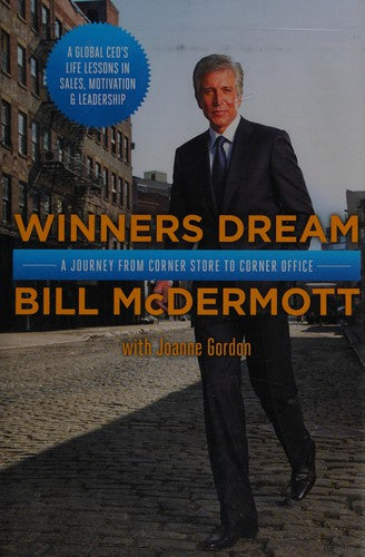 Winners Dream: A Journey from Corner Store to Corner Office