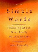 Simple Words: Think About What Really Matters in Life
