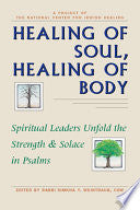 Healing of Soul, Healing of Body