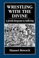 Wrestling with the Divine
