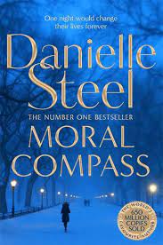 Moral Compass Danielle Steel "Moral Compass" by Danielle Steel is a thought-provoking and emotionally charged novel that delves deep into the complexities of human relationships and the moral dilemmas that shape our lives. In this gripping story, Steel ex