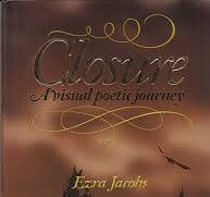 Closure: The Visual Poetic Journey