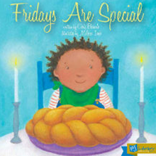 Fridays are Special NOTE: Only ONE free book is allowed per order. Chris Barash For this child’s family, Fridays aren’t like other days. On Fridays, the hustle and bustle is a little different. Everyone seems to be getting ready for something special -- s