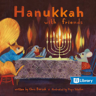 Hanukkah with Friends NOTE: Only ONE free book is allowed per order. Chris Barash Hanukkah is so much fun — singing songs, making latkes, playing dreidel, and of course lighting menorah candles. What makes Hanukkah even more fun? Celebrating with friends,