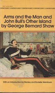 Arms and the Man & John Bull's Other Island George Bernard Shaw Experience the works of George Bernard Shaw with Arms and the Man & John Bull's Other Island, two classic plays set in the late 19th century. This literary set provides an insight into the wr