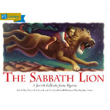The Sabbath Lion: A Jewish Folktale from Algeria NOTE: Only ONE free book is allowed per order. Retold by Howard Schwartz and Barbara Rush In this Algerian folktale, Yosef is determined to keep the Sabbath -- even though he is in the middle of a dangerous