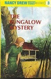 The Bungalow Mystery (Nancy Drew Mystery Stories #3) Carolyn Keene While trying to help a friend out of a difficulty, teenage detective Nancy Drew has a perilous experience in and around a deserted bungalow. First published January 1, 1930