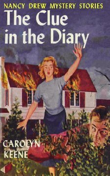 The Clue in the Diary (Nancy Drew Mystery Stories #1) Carolyn Keene Nancy, Bess and George, returning from a country carnival, witness the malicious burning of a stately home. Fearing its occupants might be trapped in the fire, they rush to the rescue. Ot