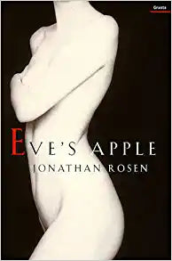 Eve's Apple Jonathan Rosen Ruth Simon is beautiful, smart, talented, and always hungry. As a teenager, she starved herself almost to death, and though outwardly healed, inwardly she remains dangerously obsessed with food. For Joseph Zimmerman, Ruth's torm