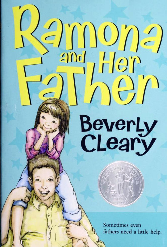 Ramona and her Father (Ramona Quimby #4) Beverly Cleary When her father loses his job, Ramona decides to help out. Maybe she could earn a million dollars making a TV commercial, or get her father to stop smoking to save money (and his lungs)--she is full