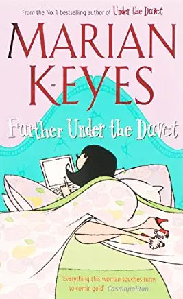 Further Under the Duvet Marian Keyes