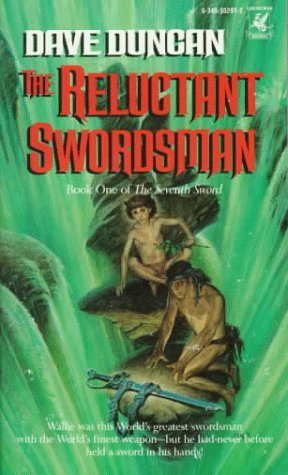 The Reluctant Swordsman (The Seventh Sword #1) Dave Duncan The last thing Wallie Smith remembered was a fog of hospitals, grim-faced doctors, and pain. So when he woke in the body of a barbarian swordsman, attended by a beautiful slave girl and a wizened