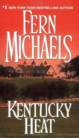 Kentucky Heat (Kentucky #2) Fern MichaelsIn the second book of the powerful new series that reunites the beloved Coleman and Thornton families, New York Times bestselling author Fern Michaels brings readers into the turbulent lives of a Kentucky horseraci