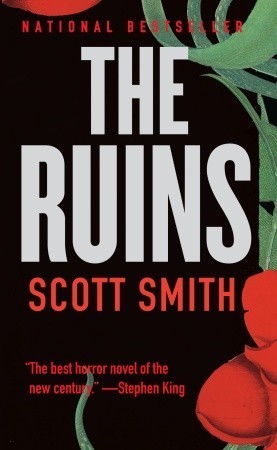 The Ruins Scott SmithTrapped in the Mexican jungle, a group of friends stumble upon a creeping horror unlike anything they could ever imagine.Two young couples are on a lazy Mexican vacation–sun-drenched days, drunken nights, making friends with fellow to