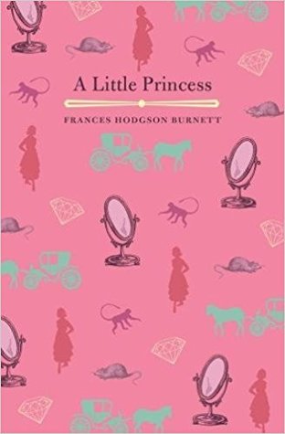 A Little Princess Frances Hodgson BurnettSara Crewe's young but doting father sends her to a London boarding school when she is seven. On her eleventh birthday her life of luxury comes to an abrupt end when she receives news that her father has died, shor