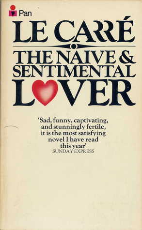 The Naive and Sentimental Lover John leCarreAldo Cassidy is a cautious man. He has a pleasant family, drives a safe, expensive car and wears luxurious clothes. But his soothing existence is upended when he meets Shamus and Helen - a dazzling, bohemian cou