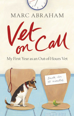 Vet on Call: My First Year as an Out-of-Hours Vet Marc AbrahamWhen his father sat him down and told him to 'make something' of himself, young vet Marc Abraham decided to do it the hard way - by setting up an emergency 'out of hours' clinic.If getting used