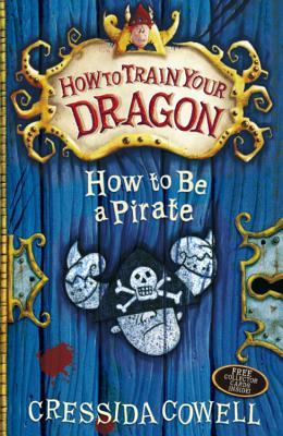 How to Be a Pirate (How to Train Your Dragon #2) Cressida CowellHiccup Horrendous Haddock III was an awesome sword-fighter, a dragon-whisperer and the greatest Viking hero who ever lived - but it wasn't always like that. Hiccup's memoirs look back to when