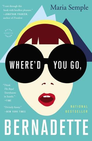 Where'd You Go, Bernadette Maria SempleBernadette Fox has vanished.When her daughter Bee claims a family trip to Antarctica as a reward for perfect grades, Bernadette, a fiercely intelligent shut-in, throws herself into preparations for the trip. But worn