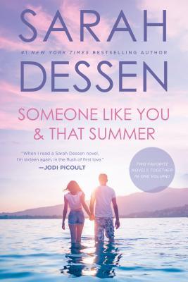 Someone Like You & That Summer Sarah DessenThat Summer and Someone Like You, together in one volume from New York Times bestselling author Sarah Dessen!Just when you think you've got everything figured out for yourself, things get turned upside down. Fami