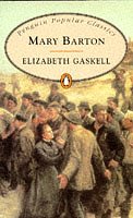 Mary Barton Elizabeth GaskellThis is a tale of Dives and Lazarus, of the comfortable pinnacle and the miserable base of the Victorian social pyramid. It is told, however, without simplification and without hatred.372 pages, Paperback Published January 1,