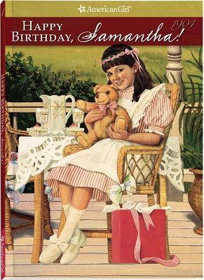 Happy Birthday, Samantha!: A Springtime Story (American Girl: Samantha #4) Happy Birthday, Samantha!: A Springtime Story(American Girl: Samantha #4)Valerie TrippSamantha's birthday party is nearly ruined when Eddie Ryland plays a mean trick. Then Agnes an