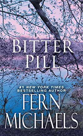 Bitter Pill Fern MichaelsNo one weaves a story as well as beloved New York Times bestselling author Fern Michaels. In the latest in the Sisterhood series, a team of unscrupulous doctors is profiting from others’ distress—but these loyal friends know just