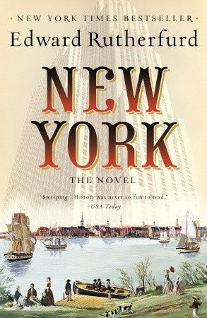 New York Edward Rutherfurd The best-selling master of historical fiction weaves a grand, sweeping drama of New York from the city's founding to the present day. Rutherfurd celebrates America's greatest city in a rich, engrossing saga that showcases his ex