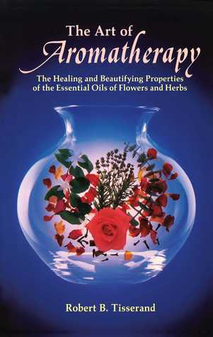 The Art of Aromatherapy - Eva's Used Books