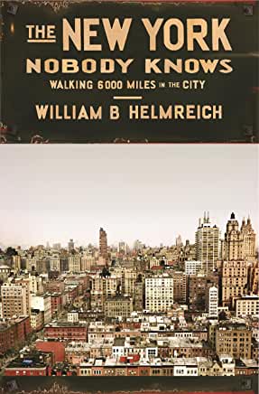 The New York Nobody Knows: Walking 6,000 Miles in the City William B HelmreichAn intimate portrait of the Big AppleAs a child growing up in Manhattan, William Helmreich played a game with his father called "Last Stop." They would pick a subway line, ride