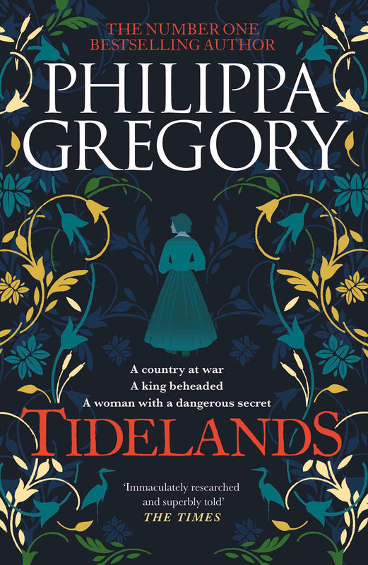 Tidelands (The Fairmile #1) Philippa GregoryTHE BRAND NEW SERIES FROM THE SUNDAY TIMES NUMBER ONE BESTSELLING AUTHOREngland 1648. A dangerous time for a woman to be different . . .Midsummer’s Eve, 1648, and England is in the grip of civil war between rene