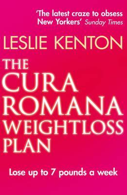 The Cura Romana Weightloss Plan Leslie KentonRevolutionary, safe, fast and effective, 'The Cura Romana Weightloss Plan' will enable you to lose around 7 pounds excess weight each week - transforming your looks, your energy and your life now and long into