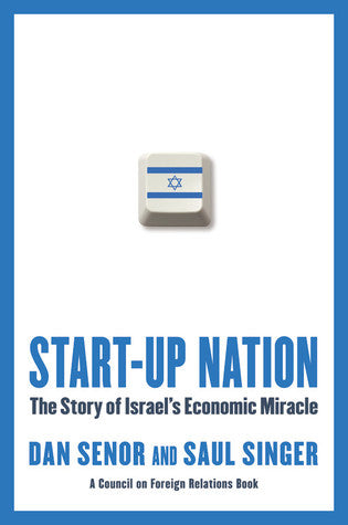 Start-up Nation: The Story of Israel's Economic Miracle Dan Senor and Saul SingerWhat the world can learn from Israel's meteoric economic success.Start-Up Nation addresses the trillion dollar question: How is it that Israel -- a country of 7.1 million, on